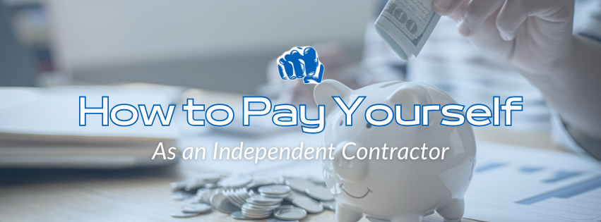 how to pay yourself as an independent contractor hero image