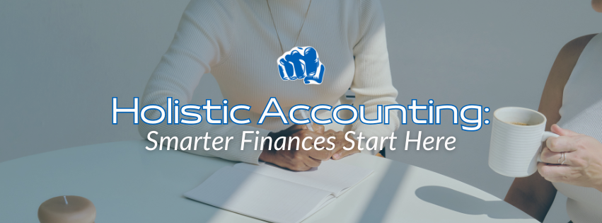 hero blog image: Holistic accounting: smarfter finances start here